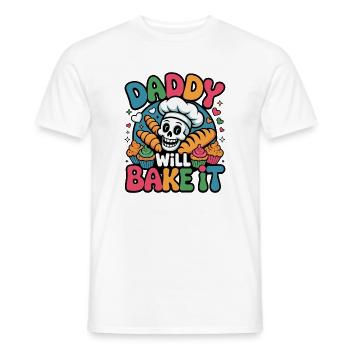 Daddy Will Bake It Skull Bakery - Men's T-Shirt - white - Front - AI Model Male 178 dark (178cm)