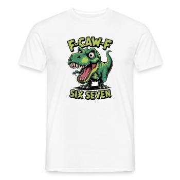 Dino F-Caw F Six Seven - Men's T-Shirt - white - Front - AI Model Male 178 dark (178cm)