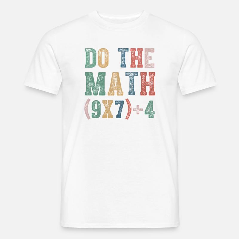 Faire le Math 67 Mème Drôle Six Sept - T-shirt homme - blanc