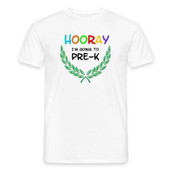 Hooray I'm going to Pre-K - Men's T-Shirt - white - Front - AI Model Male 178 dark (178cm)