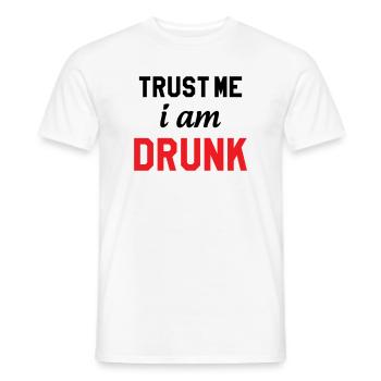 Trust Me I'm Drunk - Alcohol - Men's T-Shirt - white - Front - AI Model Male 178 dark (178cm)