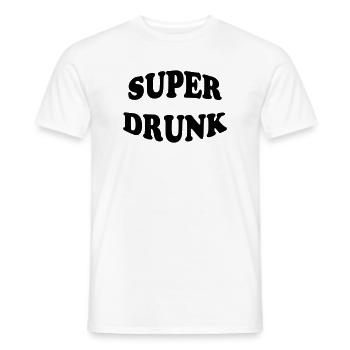 Super Drunk - alcohol - Men's T-Shirt - white - Front - AI Model Male 178 dark (178cm)