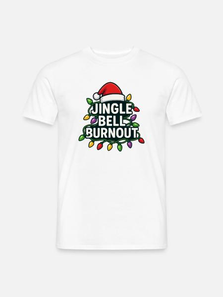 Jingle Bells, Burnout, Christmas, Subtle Humbu - Men's T-Shirt - white
