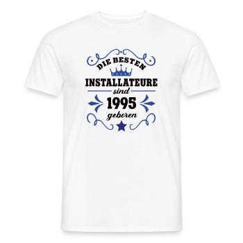 Installateur Geburtstag Jahrgang 1995 Kollegen - Männer T-Shirt - Weiß - Vorne - AI Model Male 178 dark (178cm)