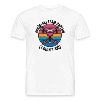 Après-Ski Team Captain Funny I Didn't Ski - Men's T-Shirt - white - Front - AI Model Male 178 dark (178cm)