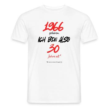 1966 geboren – immer noch 30, 60. Geburtstag - Männer T-Shirt - Weiß - Vorne - AI Model Male 178 dark (178cm)