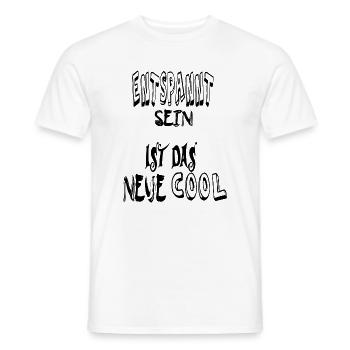Entspannt sein, cool. Spruch Text  - Männer T-Shirt - Weiß - Vorne - AI Model Male 178 dark (178cm)