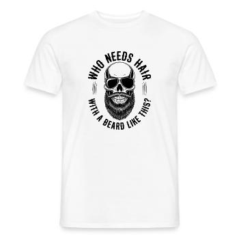 Who Needs Hair With A Beard Like This Bart Glatze - Men's T-Shirt - white - Front - AI Model Male 178 dark (178cm)