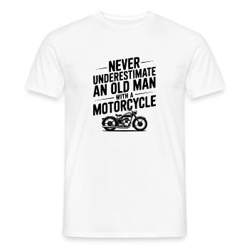 Never Underestimate an Old Man with a Motorcycle - Men's T-Shirt - white - Front - AI Model Male 178 dark (178cm)