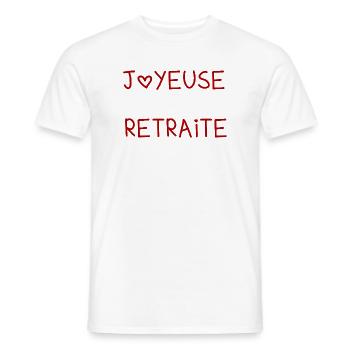 RETRAITE. RETRAITE. RETRAITEE. RETRAITE. - T-shirt homme - blanc - Devant - AI Model Male 178 dark (178cm)