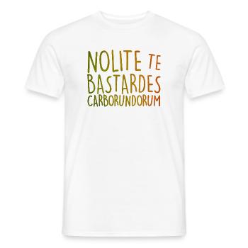 Nolite Te Bastardes Carborundorum - Men's T-Shirt - white - Front - AI Model Male 178 dark (178cm)