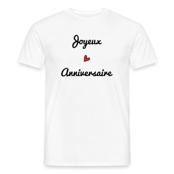 JOYEUX ANNIVERSAIRE. HAPPY BIRTHDAY. COEUR. I LOVE - T-shirt homme - blanc - Devant - AI Model Male 178 dark (178cm)