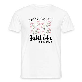 This girl is retiring in 2026 - Men's T-Shirt - white - Front - AI Model Male 178 dark (178cm)