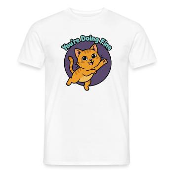 Katzen-Mutmacher: You're Doing Fine - Männer T-Shirt - Weiß - Vorne - AI Model Male 178 dark (178cm)