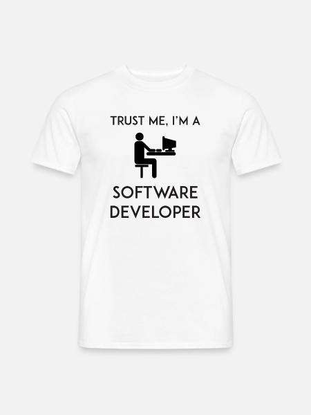 Vertrau mir, ich bin Softwareentwickler - Männer T-Shirt - Weiß