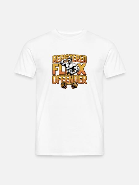 Registered Flex Offender - Funny Gym Tshirt - Men's T-Shirt - white