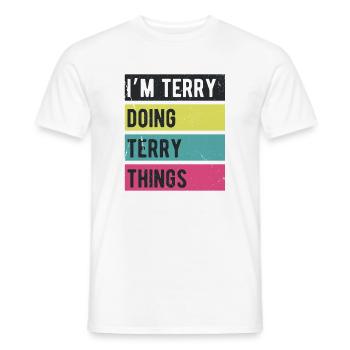Ich bin Terry und mache Terry Things Retro-Farben - Männer T-Shirt - Weiß - Vorne - AI Model Male 178 dark (178cm)