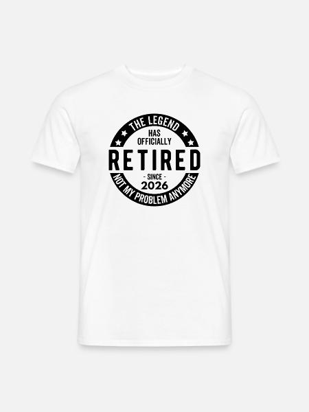 Legenden er officielt gået på pension siden 2026 - Mænd T-shirt - hvid