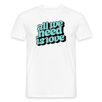 Tout ce dont tu as besoin, c’est d’aimer Retro - T-shirt homme - blanc - Devant - AI Model Male 178 dark (178cm)