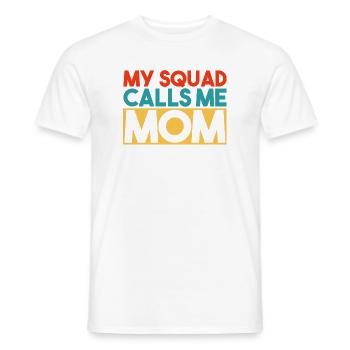 My Squad Calls Me Mom Retro Typography - Men's T-Shirt - white - Front - AI Model Male 178 dark (178cm)