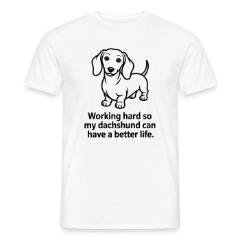 Dachshund drôle - Travaille dur pour ma doxie - T-shirt homme - blanc - Devant - AI Model Male 178 dark (178cm)