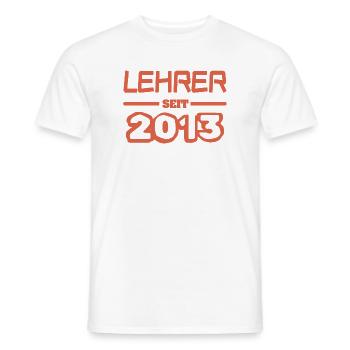 Lehrerin 2013 - Männer T-Shirt - Weiß - Vorne - AI Model Male 178 dark (178cm)