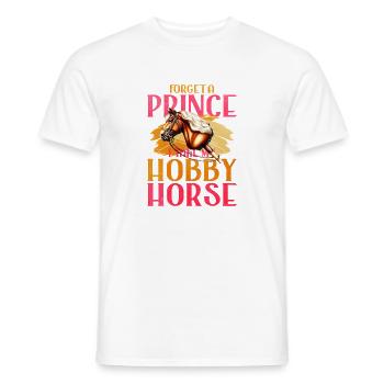 46 Forget A Prince I Take My Hobby Horse - Men's T-Shirt - white - Front - AI Model Male 178 dark (178cm)