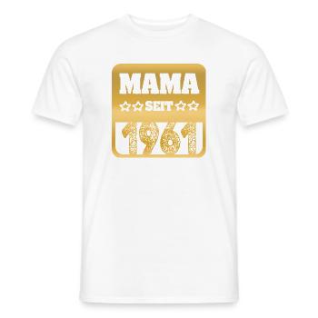 Mama 1961 - Men's T-Shirt - white - Front - AI Model Male 178 dark (178cm)