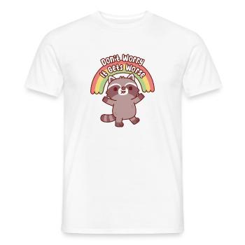 Cute Raccoon Dont Worry It Gets Worse Funny - Men's T-Shirt - white - Front - AI Model Male 178 dark (178cm)