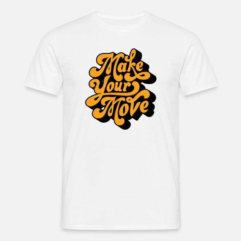 Make Your Move Retro-Skript - Männer T-Shirt - Weiß