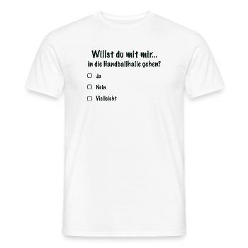 Handballdate Spruch Einladung (Schwarz) - Männer T-Shirt - Weiß - Vorne - AI Model Male 178 dark (178cm)