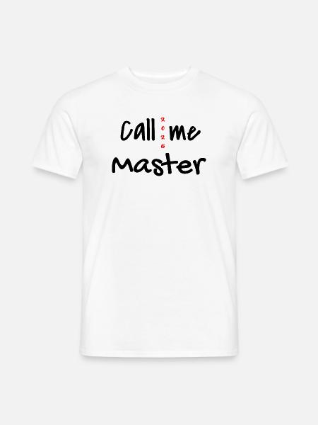 Master 2026 Graduation Graduation - Men's T-Shirt - white