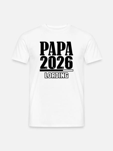 Papa 2026 Loading - Men's T-Shirt - white