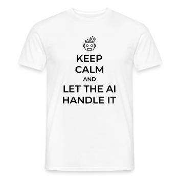 Lass die KI das regeln – sarkastischer Technik-Witz - Männer T-Shirt - Weiß - Vorne - AI Model Male 178 dark (178cm)