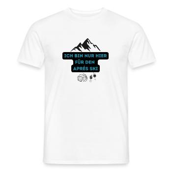 Ich bin nur hier fürs Après Ski - Männer T-Shirt - Weiß - Vorne - AI Model Male 178 dark (178cm)