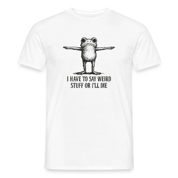 Frosch Spruch Meme Humor Lustig Geschenkidee - Männer T-Shirt - Weiß - Vorne - AI Model Male 178 dark (178cm)