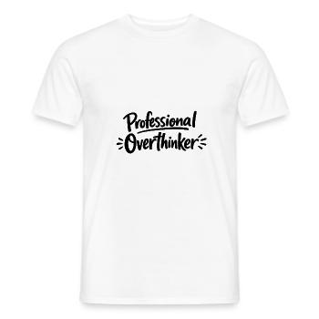 professional Overthinker - Männer T-Shirt - Weiß - Vorne - AI Model Male 178 dark (178cm)
