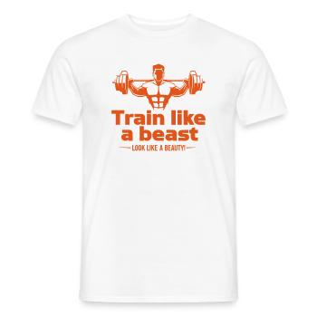 Train like a beast - look like a beauty - Men's T-Shirt - white - Front - AI Model Male 178 dark (178cm)