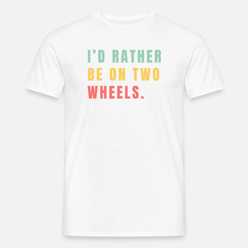 Better on two wheels - Men’s T-shirt - white