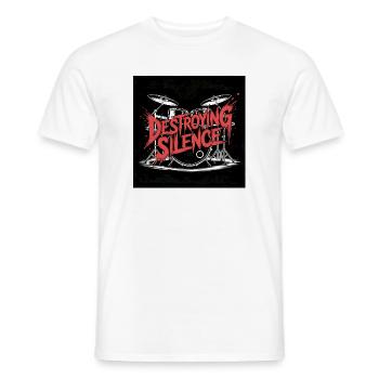 Destroying Silence Drum Graffiti - Männer T-Shirt - Weiß - Vorne - AI Model Male 178 dark (178cm)