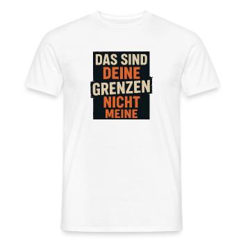 Das sind deine Grenzen nicht meine - Männer T-Shirt - Weiß - Vorne - AI Model Male 178 dark (178cm)