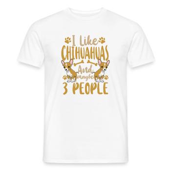 Chihuahua Chihuahueño I Like - Men's T-Shirt - white - Front - AI Model Male 178 dark (178cm)
