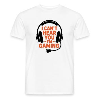 Gamer – Ich kann dich nicht hören, ich spiele - Männer T-Shirt - Weiß - Vorne - AI Model Male 178 dark (178cm)