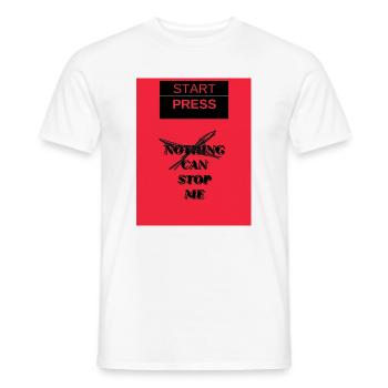 Start Press Nichts kann mich aufhalten - Männer T-Shirt - Weiß - Vorne - AI Model Male 178 dark (178cm)