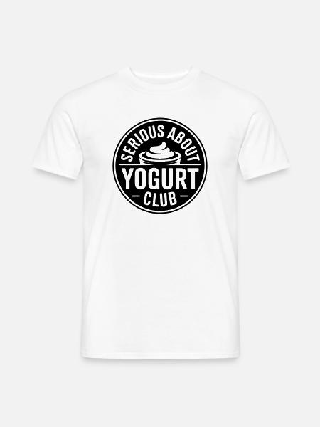 Yogurt Lovers Funny Saying - Men's T-Shirt - white