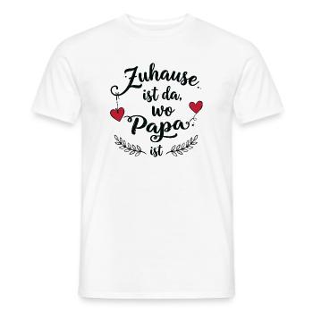 La maison, c’est là où est papa - Un doux design familial - T-shirt homme - blanc - Devant - AI Model Male 178 dark (178cm)