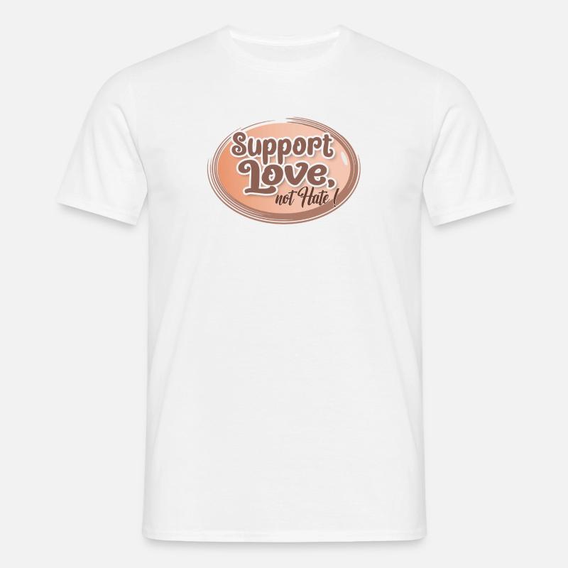 Support Love, Not Hate - Männer T-Shirt - Weiß
