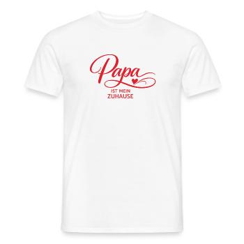 Dad is my home – gift for father - Men's T-Shirt - white - Front - AI Model Male 178 dark (178cm)