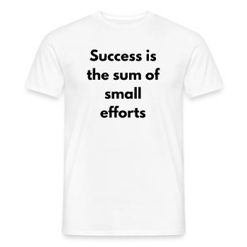 Success is the sum of small effort - T-shirt homme - blanc - Devant - AI Model Male 178 dark (178cm)