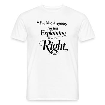 Ich diskutiere nicht ich habe Recht Cursive - Männer T-Shirt - Weiß - Vorne - AI Model Male 178 dark (178cm)